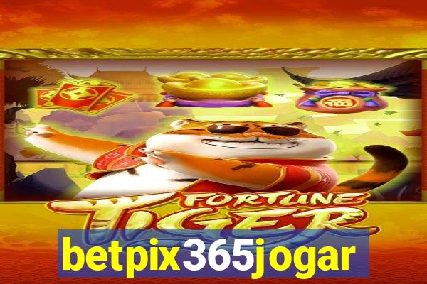 betpix365jogar