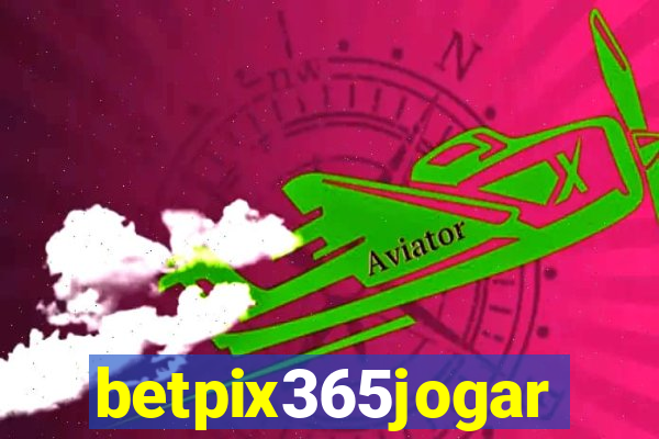 betpix365jogar