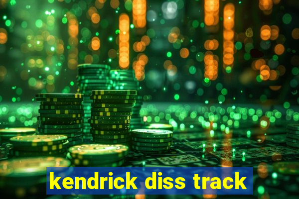 kendrick diss track