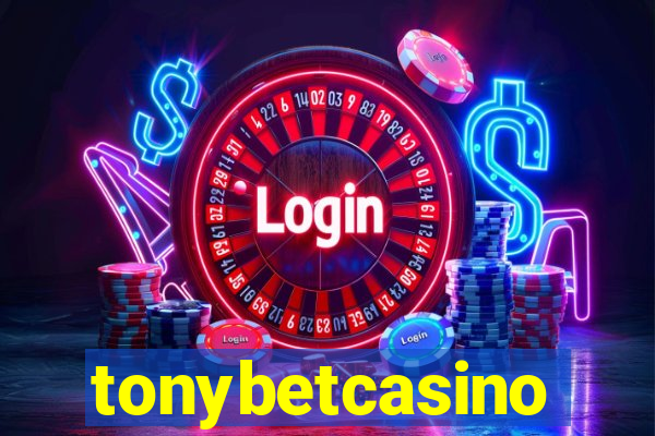 tonybetcasino