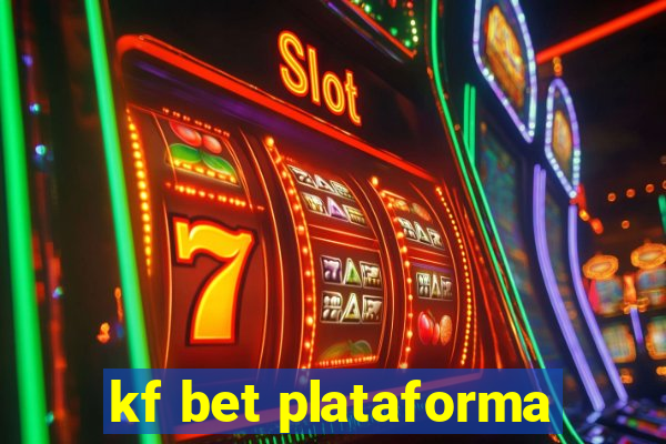 kf bet plataforma