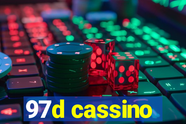 97d cassino