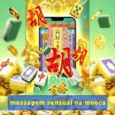 massagem sensual na mooca