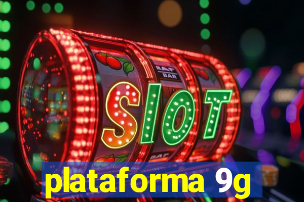 plataforma 9g