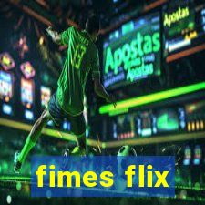 fimes flix