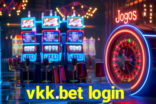 vkk.bet login