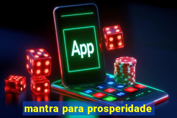 mantra para prosperidade