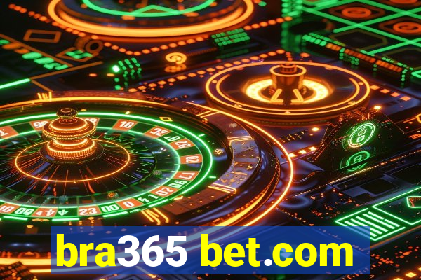 bra365 bet.com