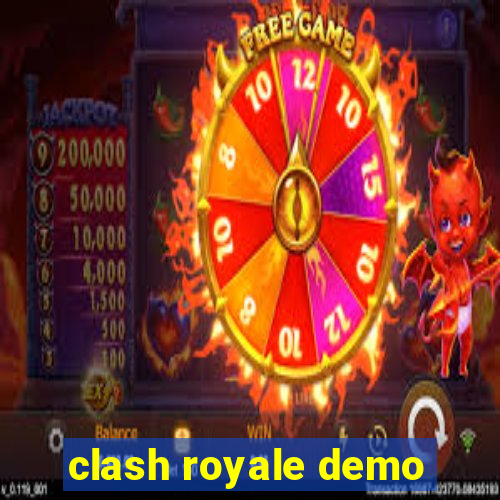 clash royale demo