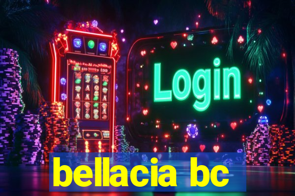 bellacia bc