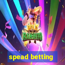 spead betting