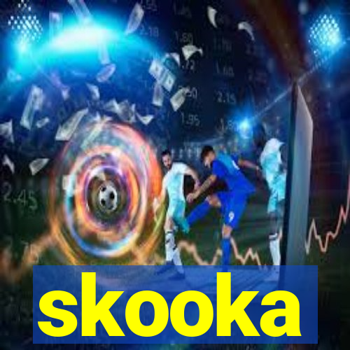 skooka