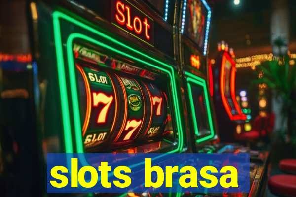 slots brasa