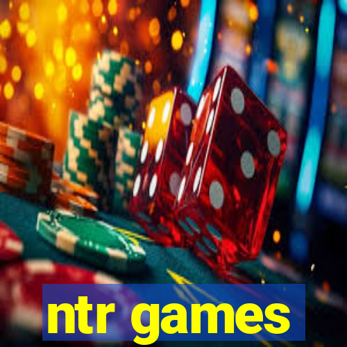 ntr games