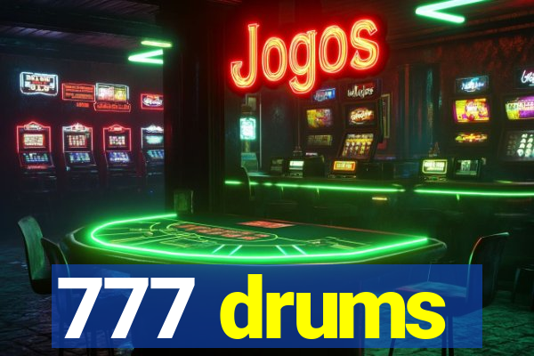 777 drums