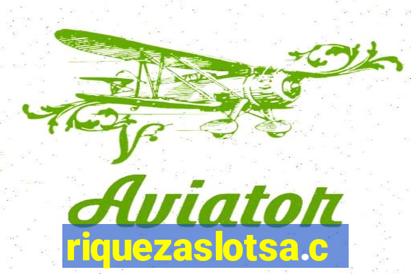 riquezaslotsa.com