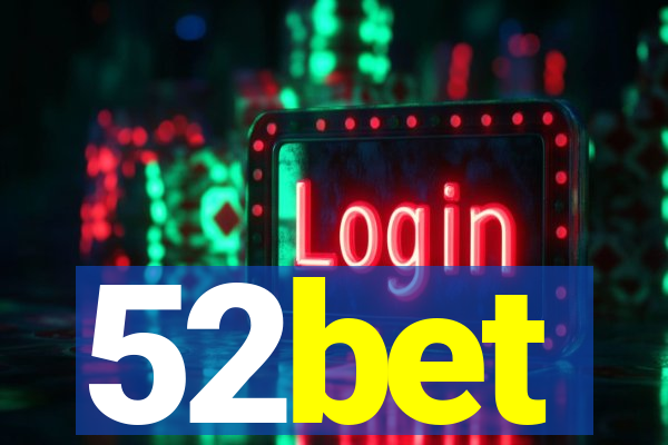 52bet