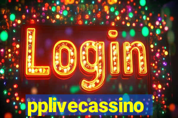 pplivecassino