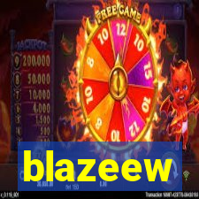 blazeew