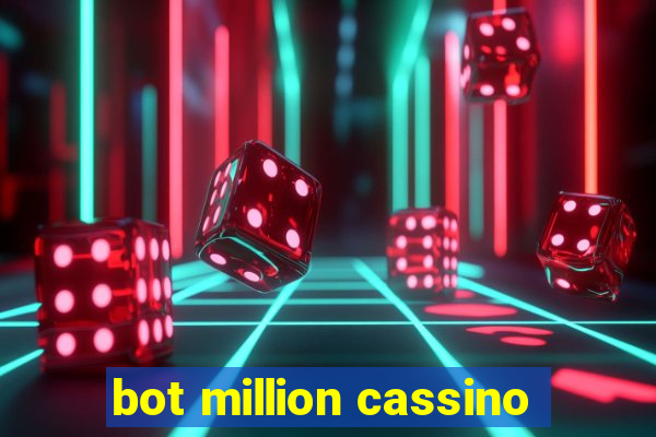 bot million cassino