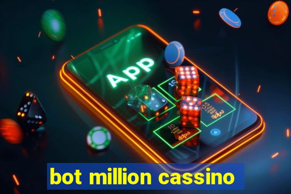 bot million cassino