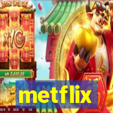 metflix