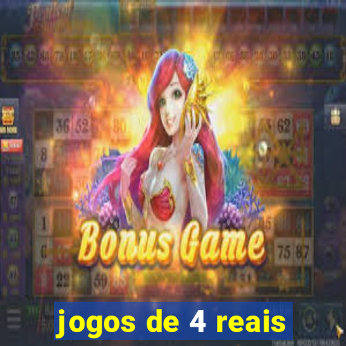 jogos de 4 reais