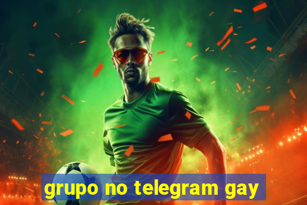 grupo no telegram gay