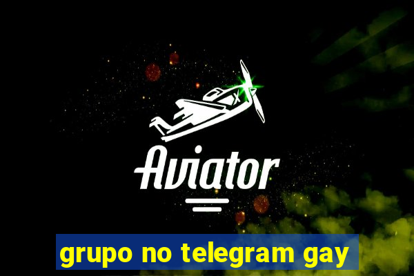 grupo no telegram gay