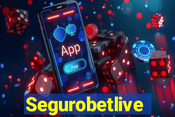 Segurobetlive