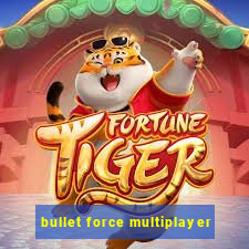 bullet force multiplayer