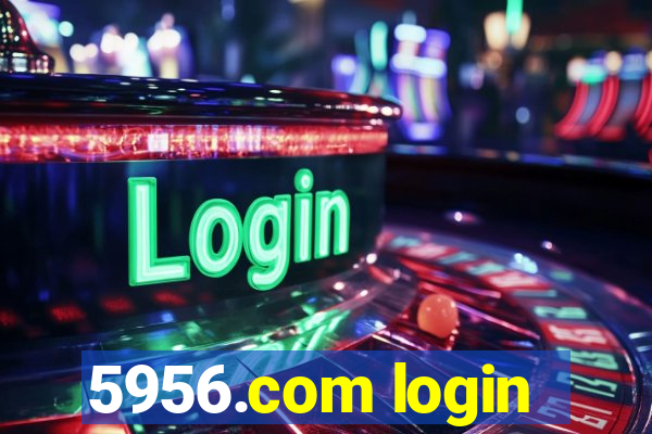 5956.com login