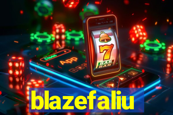 blazefaliu