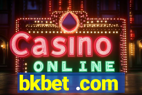 bkbet .com