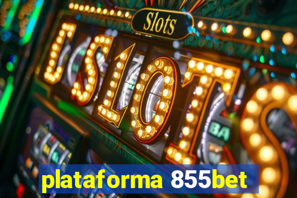 plataforma 855bet