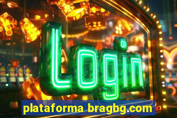 plataforma bragbg.com