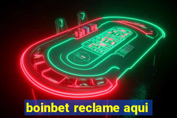 boinbet reclame aqui