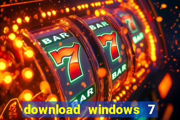 download windows 7 32 bits iso