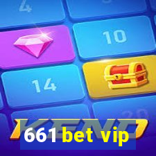 661 bet vip