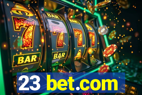 23 bet.com