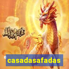 casadasafadas