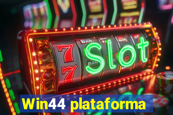 Win44 plataforma