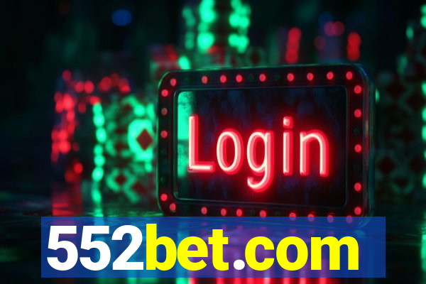 552bet.com