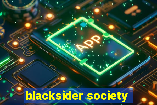 blacksider society