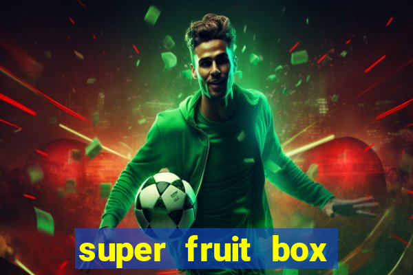 super fruit box blox fruits codes