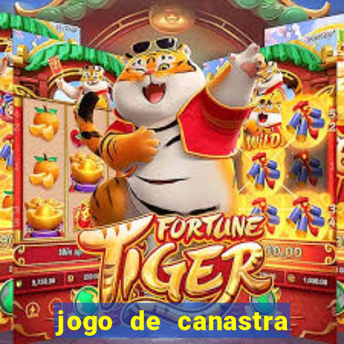 jogo de canastra valendo dinheiro