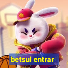 betsul entrar