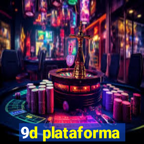 9d plataforma