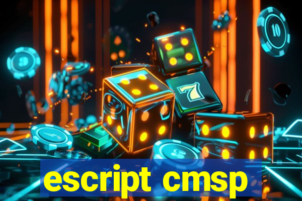 escript cmsp