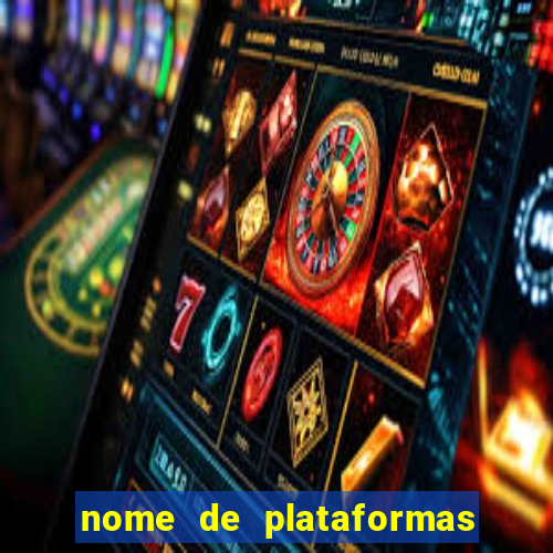 nome de plataformas de jogos